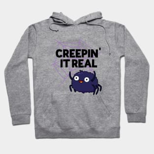 Creepin It Real Cute Halloween Spider Pun Hoodie